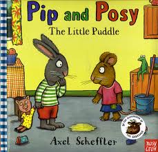 pip and posy and the little puddle