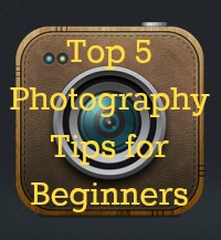 top 5 photography tips for beginners