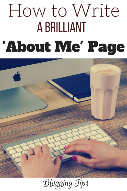 How to Write a Brilliant About Me Page - a guide for bloggers 