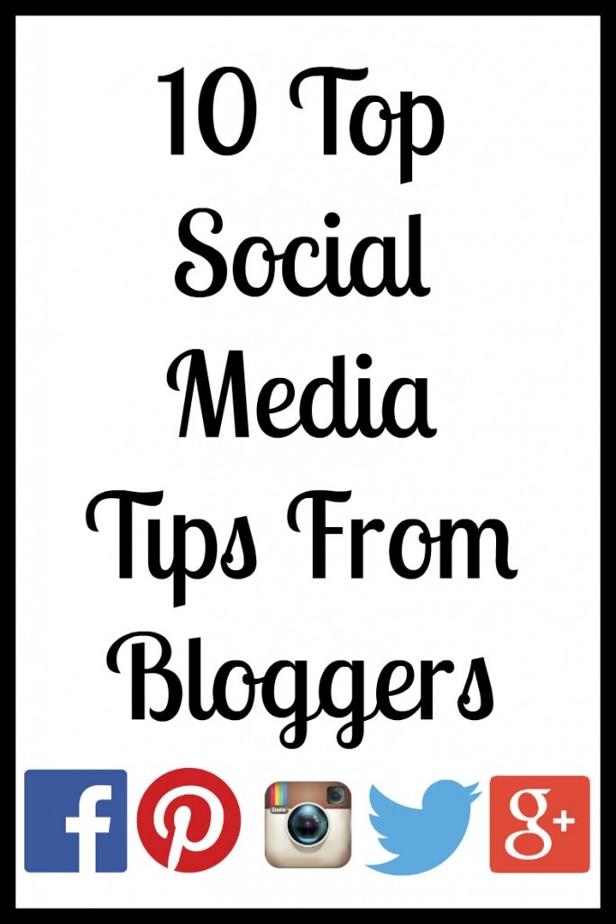 10 top social media tips from bloggers