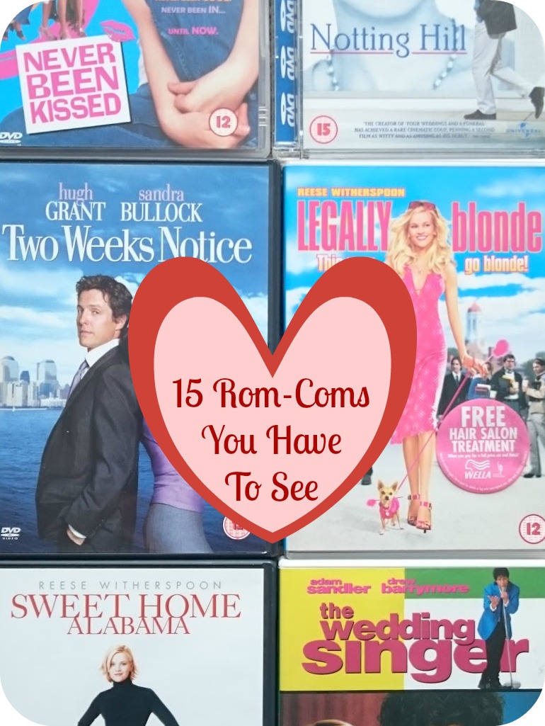 Top 15 rom-coms you have to see