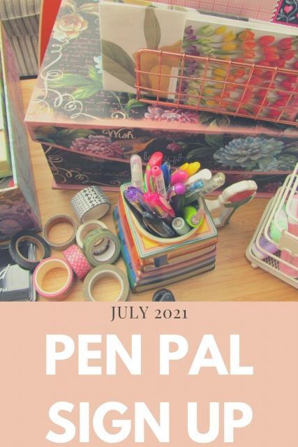 July 2021 pen pal sign up